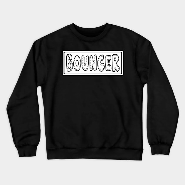 Bouncer Crewneck Sweatshirt by jorinde winter designs